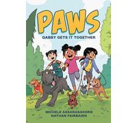 Nathan Fairbairn PAWS: Gabby Gets It Together (Copertina rigida) PAWS
