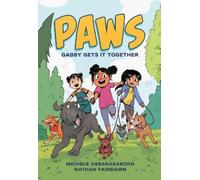 Nathan Fairbairn PAWS: Gabby Gets It Together (Tascabile) PAWS