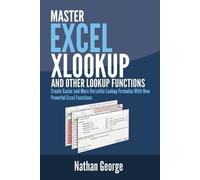 Nathan George Excel XLOOKUP and Other Lookup Functions (Tascabile)