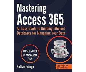 Nathan George George, Nathan Mastering Access 365 (Tascabile)