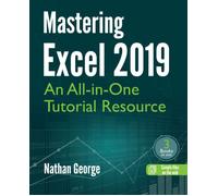 Nathan George Mastering Excel 2019 (Tascabile)