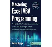 Nathan George Mastering Excel VBA Programming (Copertina rigida)