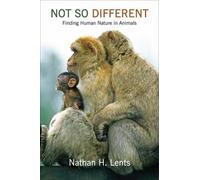 Nathan H. Lents Not So Different (Tascabile)