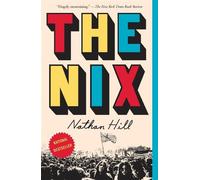 Nathan Hill Nix (Tascabile)