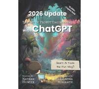 Nathan Hunter The Art of Prompt Engineering with Chatgpt (Tascabile)
