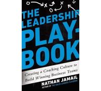 Nathan Jamail The Leadership Playbook (Copertina rigida)