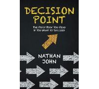 Nathan John Decision Point (Tascabile)