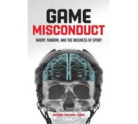 Nathan Kalman-Lamb Game Misconduct (Tascabile)