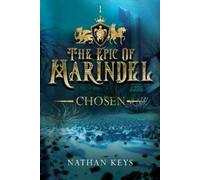 Nathan Keys The Epic of Marindel (Tascabile)