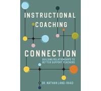 Nathan Lang-Raad Instructional Coaching Connection (Tascabile)