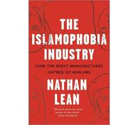 Nathan Lean The Islamophobia Industry (Tascabile)