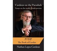 Nathan Lopes Cardozo Cardozo on the Parasha (Copertina rigida)