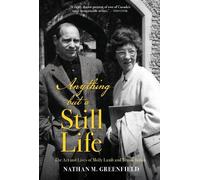 Nathan M. Greenfield Anything but a Still Life (Copertina rigida)
