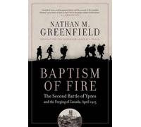 Nathan M Greenfield Baptism of Fire (Tascabile)