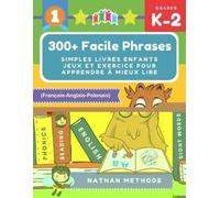 Nathan Methode 300+ Facile phrases simples livres enfants jeux et ex (Tascabile)