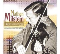 Nathan Milstein - Famous Violin Pieces