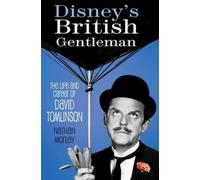 Nathan Morley Disney's British Gentleman (Tascabile)