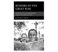 Nathan N. Orgill Rumors of the Great War (Tascabile)