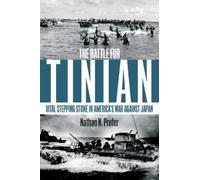 Nathan N. Prefer The Battle for Tinian (Copertina rigida)