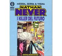 Nathan Never. I killers del futuro