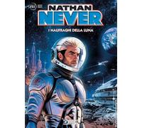 NATHAN NEVER. I NAUFRAGHI DELLA LUNA - VIGNA BEPI - Sergio Bonelli Editore