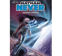 Nathan Never. Missione asteroidi