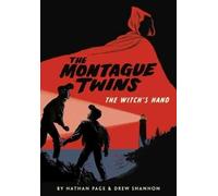 Nathan Page Drew Shannon Montague Twins: The Witch's Hand (Tascabile)