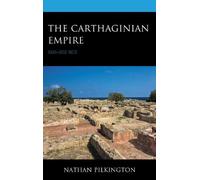 Nathan Pilkington The Carthaginian Empire (Copertina rigida)