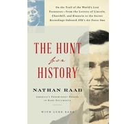 Nathan Raab Luke Barr The Hunt for History (Copertina rigida)