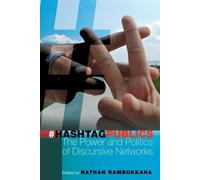 Nathan Rambukkana Hashtag Publics (Tascabile) Digital Formations