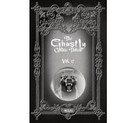 Nathan Reese Maher The Ghastly Gothic Tomes Vol. 12 (Copertina rigida)