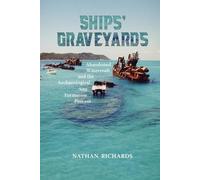 Nathan Richards Ships' Graveyards (Tascabile)