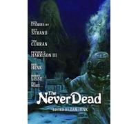 Nathan Robinson Jeff Strand Patrick C Harrison The Never Dead (Tascabile)