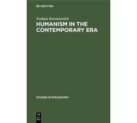 Nathan Rotenstreich Humanism in the contemporary era (Copertina rigida)