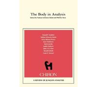 Nathan Schwartz-Salant The Body in Analysis (Tascabile) Chiron clinical series