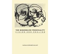 Nathan Schwartz-Salant The Borderline Personality (Tascabile)