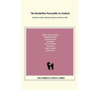 Nathan Schwartz The Borderline Personality in Analysis (Chiro (Copertina rigida)