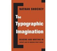 Nathan Shockey The Typographic Imagination (Tascabile)