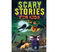 Nathan Snyder Scary Stories for Kids (Tascabile)