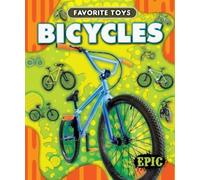 Nathan Sommer Bicycles (Copertina rigida) Favorite Toys