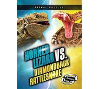 Nathan Sommer Horned Lizard vs. Diamondback Rattlesnake (Copertina rigida)