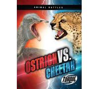 Nathan Sommer Ostrich vs. Cheetah (Tascabile) Animal Battles