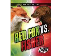 Nathan Sommer Red Fox vs. Fisher (Tascabile) Animal Battles