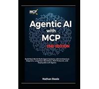 Nathan Steele Agentic AI with MCP, Second Edition (Tascabile)