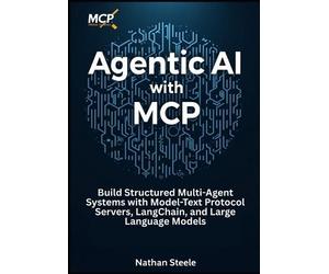 Nathan Steele Agentic AI with MCP (Tascabile)