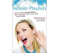 Nathan Stocker Infinite Playlists - How to Have Conversations (Not (Tascabile)