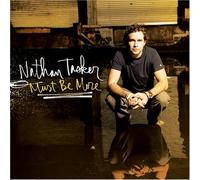 Nathan Tasker - Must Be More By Nathan Tasker (2008-03-03)