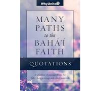 Nathan Thomas Quotations for Many Paths to the Baha'i Faith (Tascabile)