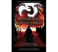 Nathan Tong Michael J. Urick Bend the Knee or Seize the Throne (Tascabile)