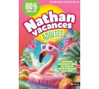 Nathan Vacances Adultes: 100 % jeux